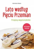 Diety, zdrowe żywienie - Biblis Monika Lato według Pięciu Przemian. Przepisy wegetariańskie - miniaturka - grafika 1