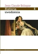 Historia świata - Historia uwodzenia - Jean Claude Bologne - miniaturka - grafika 1