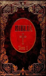 Biblia Tom 1 - Religia i religioznawstwo - miniaturka - grafika 1