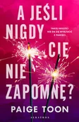 E-booki - literatura obca - A jeśli nigdy cię nie zapomnę? - miniaturka - grafika 1