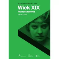 Książki o kinie i teatrze - Wiek XIX. Przedstawienia - miniaturka - grafika 1