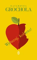 Literatura obyczajowa - Wyluzuj, kobieto! - miniaturka - grafika 1