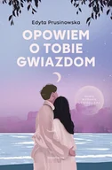 Literatura popularno naukowa dla młodzieży - Opowiem o tobie gwiazdom - miniaturka - grafika 1