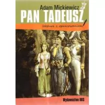 Pan Tadeusz lektura z opracowaniem) Mickiewicz Adam