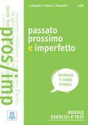 Książki do nauki języka włoskiego - Alma edizioni Passato prossimo e imperfetto - miniaturka - grafika 1
