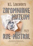 E-booki - kryminał i sensacja - Zapomniane muzeum przy rue Mistral - miniaturka - grafika 1