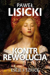 Fronda Kontrrewolucja Eseje i szkice - Publicystyka - miniaturka - grafika 1