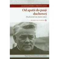 Biografie i autobiografie - Od apatii do pasji duchowej | - miniaturka - grafika 1