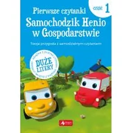 Książki edukacyjne - Samochodzik Henio W Gospodarstwie Pierwsze Czytanki Część 1 Praca zbiorowa - miniaturka - grafika 1