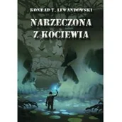 Horror, fantastyka grozy - FERRATUS Narzeczona z Kociewia LEWANDOWSKI KONRAD T. - miniaturka - grafika 1