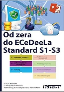 iTStart Od zera do ECeDeeLa Standard. S1-S3 - Adamiec Marcin, Powroźnik Przemysław - Podstawy obsługi komputera - miniaturka - grafika 2