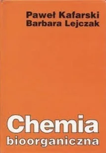 Chemia bioorganiczna - Chemia - miniaturka - grafika 1