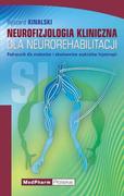Książki medyczne - Neurofizjologia kliniczna dla neurorehabilitacji - miniaturka - grafika 1