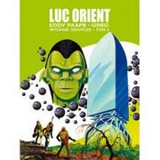 Komiksy dla dorosłych - Taurus Media Luc Orient - wydanie zbiorcze. Tom 3 Greg, Eddy Paape - miniaturka - grafika 1