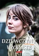 Historia Polski - Dziewczyny wyklęte - miniaturka - grafika 1