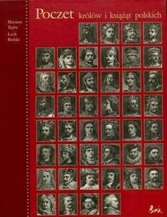 Poczet królów i książąt polskich - Historia świata - miniaturka - grafika 1