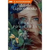 Literatura obyczajowa - Córki żywiołów. Córka powietrza (z autografem) - miniaturka - grafika 1