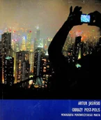 Książki o kulturze i sztuce - Obrazy Post Polis - miniaturka - grafika 1