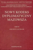 Historia Polski - Nowy Kodeks Dyplomatyczny Mazowsza. Część III Dokumenty z Lat 1356-1381 - miniaturka - grafika 1