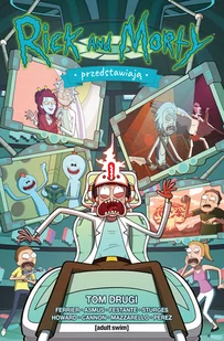 Egmont Rick i Morty Przedstawiają. Tom 2 - Rozrywka i humor - miniaturka - grafika 1