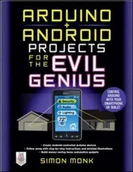 E-booki obcojęzyczne - Arduino + Android Projects for the Evil Genius: Control Arduino with Your Smartphone or Tablet [DRM] - miniaturka - grafika 1