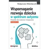 Psychologia - Wspomaganie rozwoju dziecka w spektrum autyzmu w.2 - miniaturka - grafika 1