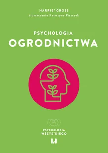 Psychologia ogrodnictwa - Psychologia - miniaturka - grafika 1