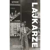 Felietony i reportaże - Lajkarze - Małgorzata Czyńska, Katarzyna Gębarowska - książka - miniaturka - grafika 1