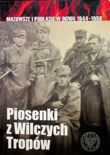 Piosenki z Wilczych Tropów - Historia świata - miniaturka - grafika 1