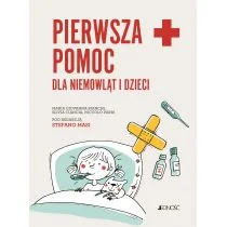 Pierwsza pomoc dla niemowląt i dzieci Poradnik Nowa - Zdrowie - poradniki - miniaturka - grafika 1