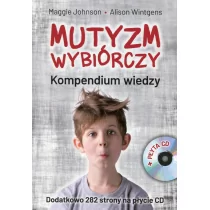 Harmonia Mutyzm wybiórczy. Kompendium wiedzy + CD Maggie Johnson, Alison Wintgens