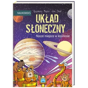 Układ Słoneczny Nasze miejsce w kosmosie - Literatura popularno naukowa dla młodzieży - miniaturka - grafika 1