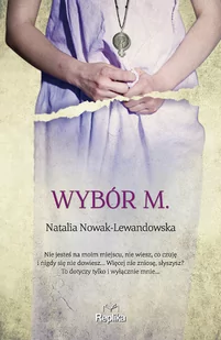 Natalia Nowak-Lewandowska Wybór M - Romanse - miniaturka - grafika 1