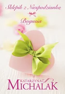 Literatura obyczajowa - Bogusia. Sklepik z niespodzianką. Tom 1 - miniaturka - grafika 1