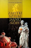 Książki o kulturze i sztuce - Zabytki Sztuki Jasnej Góry - miniaturka - grafika 1