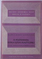 Książki o kulturze i sztuce - O Poznawaniu Dzieła Sztuki Plastycznej - miniaturka - grafika 1