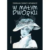 W małym dworku - Lektury szkoły średnie - miniaturka - grafika 1