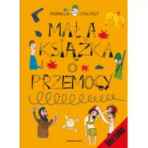 Mała książka o przemocy - Literatura popularno naukowa dla młodzieży - miniaturka - grafika 1