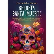 Ezoteryka - Sekrety Santa Muerte. Rytuały, zaklęcia i modlitwy związane z meksykańską Świętą Śmiercią - miniaturka - grafika 1
