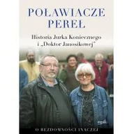 Biografie i autobiografie - Poławiacze pereł historia jurka koniecznego i doktor janosikowej - miniaturka - grafika 1