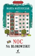 Kryminały - Noc na blokowisku - Marta Matyszczak - miniaturka - grafika 1