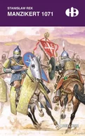 Historia świata - Manzikert 1071 w.specjalne - Stanisław Rek - miniaturka - grafika 1