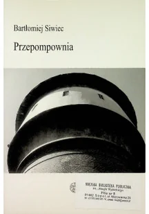 Przepompownia - Felietony i reportaże - miniaturka - grafika 1
