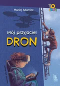 E-booki dla dzieci i młodzieży - Mój przyjaciel dron - miniaturka - grafika 1