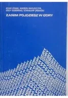 Przewodniki - Zanim pójdziesz w góry - miniaturka - grafika 1