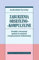 Książki medyczne - Wydawnictwo Uniwersytetu Jagiellońskiego Zaburzenia obsesyjno-kompulsyjne - Hershfield Jon, Corboy Tom - miniaturka - grafika 1