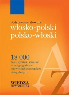 Podstawowy słownik włosko-polski, polsko-włoski - Anna Jeslińska, Alina Kruszewska - Słowniki języków obcych - miniaturka - grafika 1