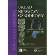 Książki medyczne - Wydawnictwo Lekarskie PZWL Diagnostyka obrazowa Układ nerwowy ośrodkowy - Wydawnictwo Lekarskie PZWL - miniaturka - grafika 1