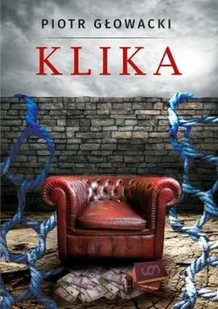 Klika Piotr Głowacki - Proza - miniaturka - grafika 2