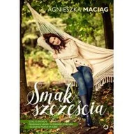 Kuchnie świata - Otwarte Smak szczęścia, czyli o dietach, pielęgnacji urody w zgodzie z naturą i szukaniu piękna w sobie - miniaturka - grafika 1